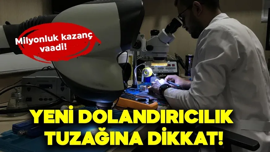 Yeni dolandırıcık tuzağına dikkat!