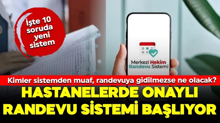 Hastanelerde, onaylı randevu dönemi başlıyor! 