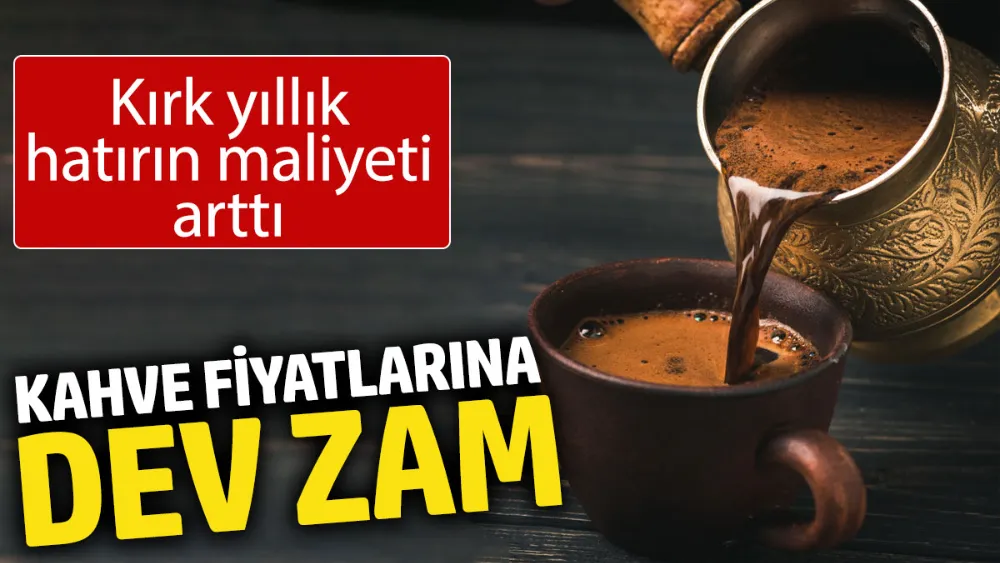 Kahvenin de tadı kaçtı...