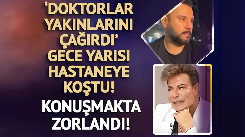 Fatih Ürek için gece yarısı hastaneye koştu...