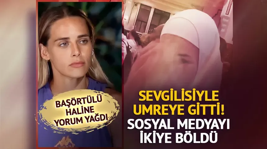Survivor Damla Can sevgilisiyle umreye gitti! Başörtülü pozuna beğeni yağdı