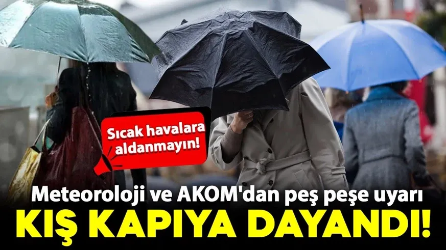 Güzel havalara aldanmayın!