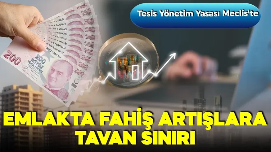 Emlakta fahiş artışlara tavan sınırı!