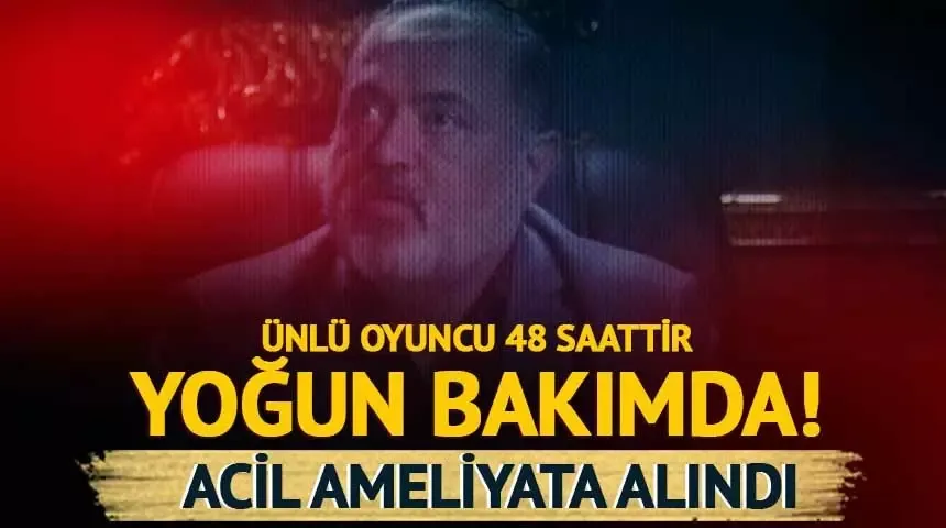 Deniz Erdoğan 48 saattir yoğun bakımda! Acil operasyona alındı...