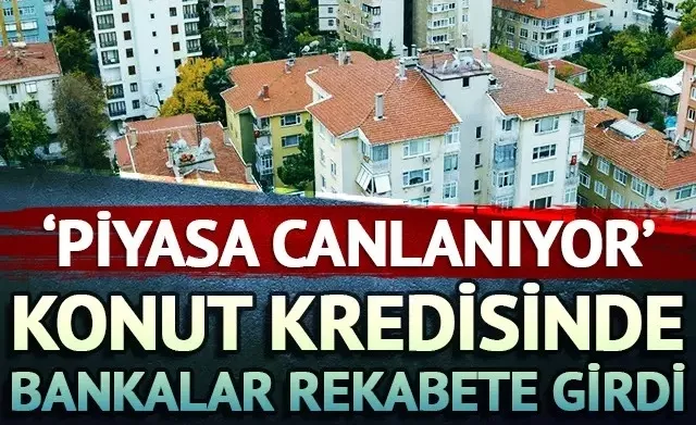 Konut kredisinde bankalar rekabette 