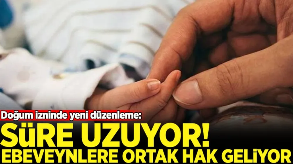 Doğum izni süresi uzuyor: Tarih belli oldu...