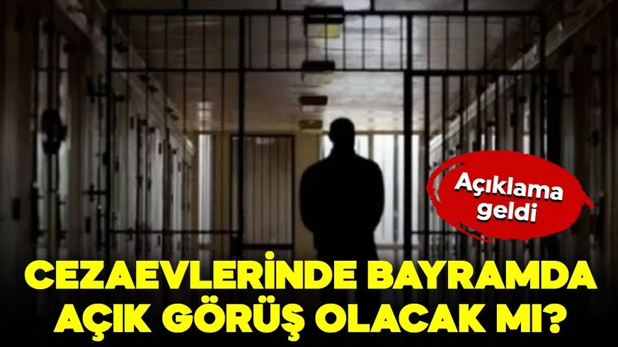 31 Mart-6 Nisan tarihleri arasında cezaevlerinde açık görüş var!
