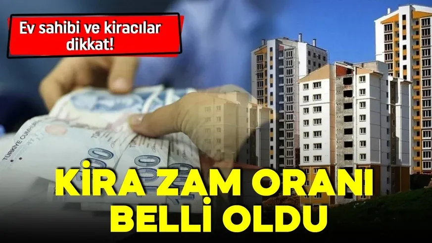 Kira artışları yüzde 53,83 oranından hesaplanacak...
