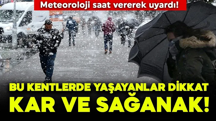 Bu kentlerde yaşayanlar dikkat! Sağanak ve kar geliyor...