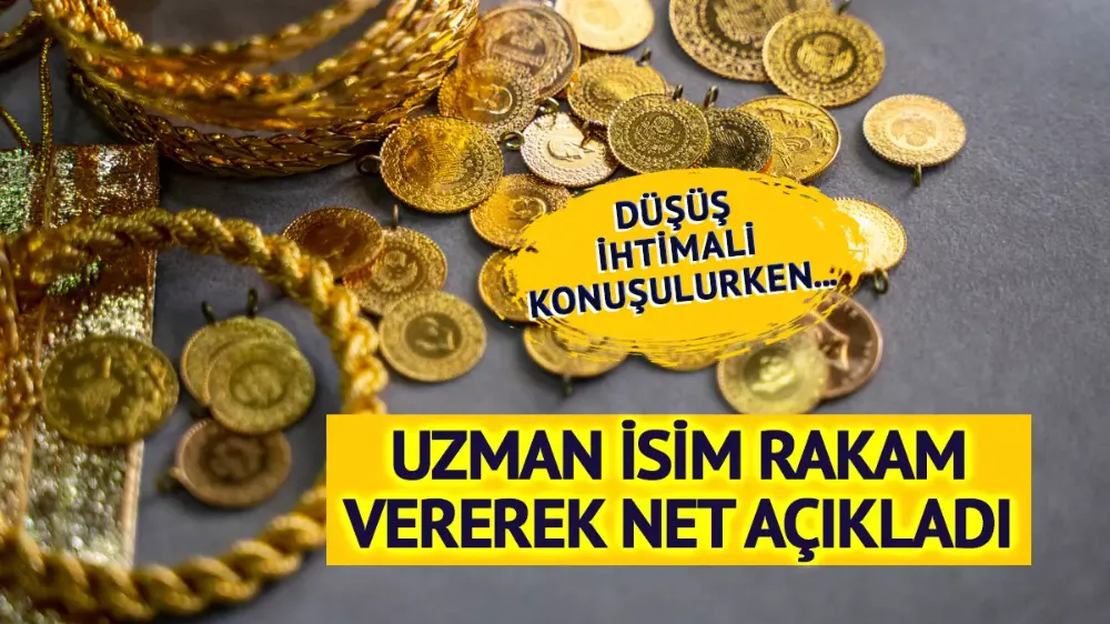 Gram altın için tarih verdi...