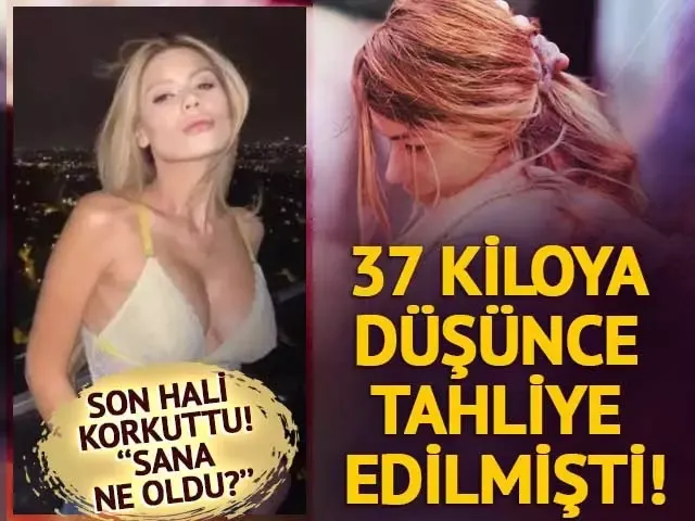 37 kiloya düşünce cezaevinden tahliye edilmişti! Nihal Candan