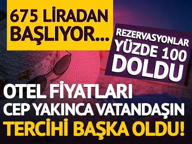 Otel fiyatları cep yakınca vatandaşın tercihi başka oldu! 