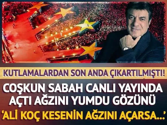 Coşkun Sabah şaşırtan sözler! 