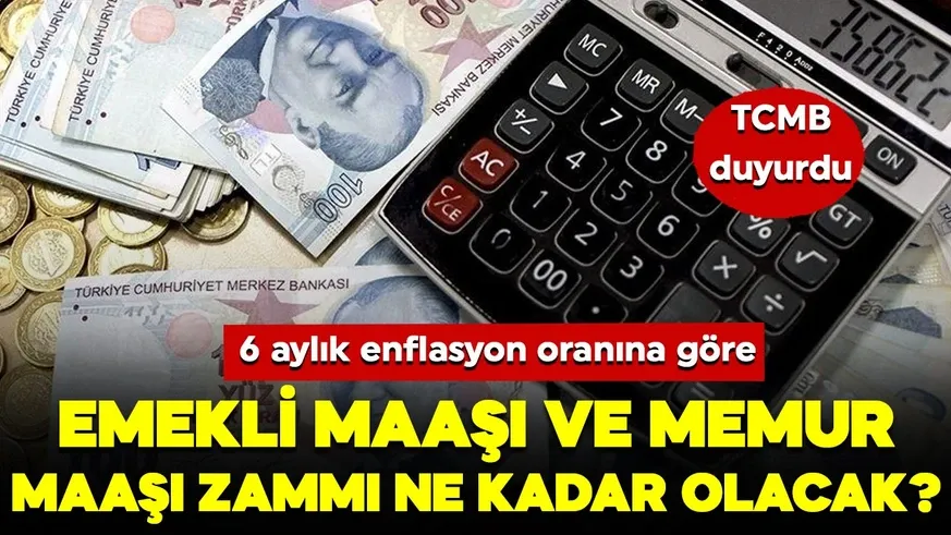 TCMB paylaştı! Emekli maaşı ve memur maaşı zammı hesaplandı...