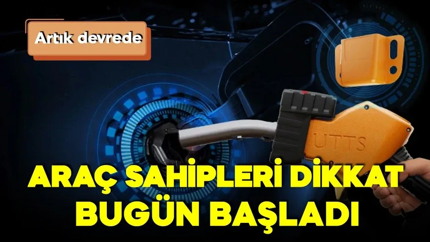 Araç sahipleri dikkat! Yeni dönem bugün başladı! UTTS devrede!