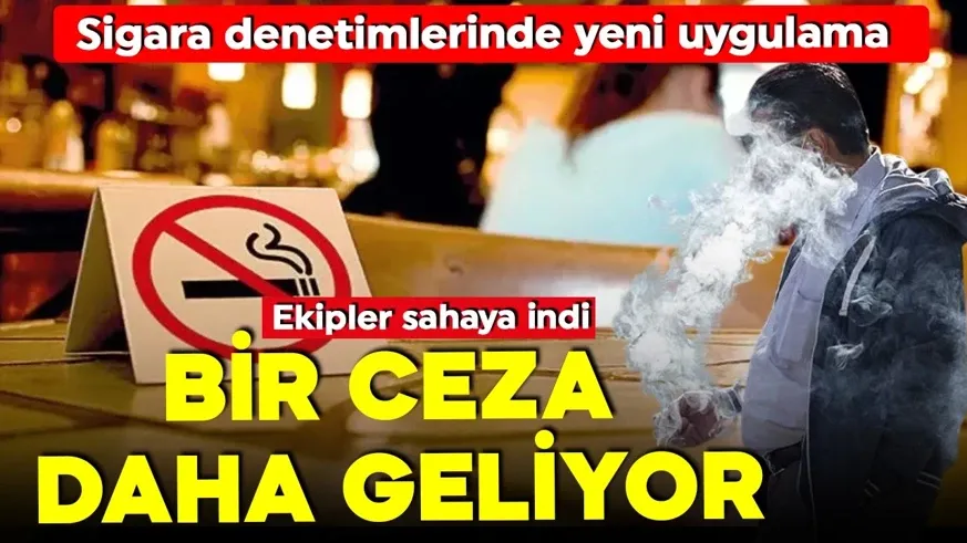 Tiryakilere kötü haber!  Yeni uygulama Ekipler sahaya indi...