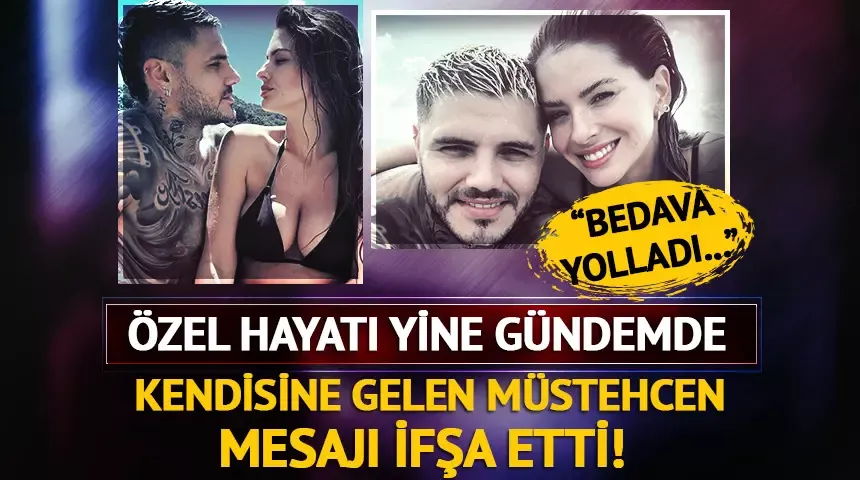 Icardi, kendisine gelen müstehcen mesajı ifşa etti!  