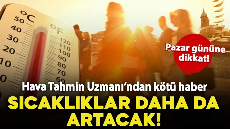 Pazar gününe dikkat! 