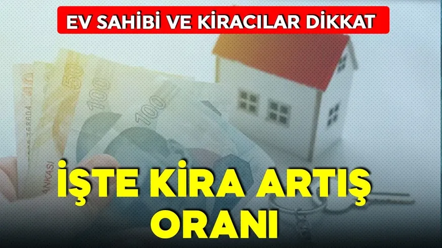  Kirada zam tavanı belli oldu...