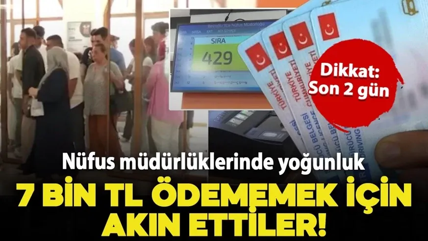 Son 2 gün: Nüfus müdürlüklerinde randevu krizi yaşanıyor
