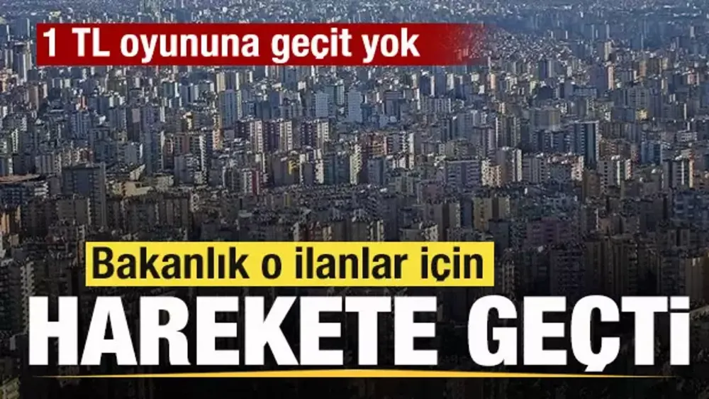 Emlakçıların 1 TL oyununa geçit yok!