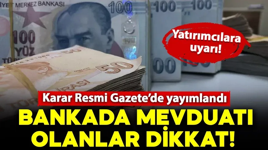 Bankada parası olanları ilgilendiriyor, faiz gelirleri... Karar Resmi Gazete