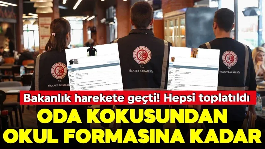 Oda kokusundan okul formasına kadar... Hepsi toplatıldı