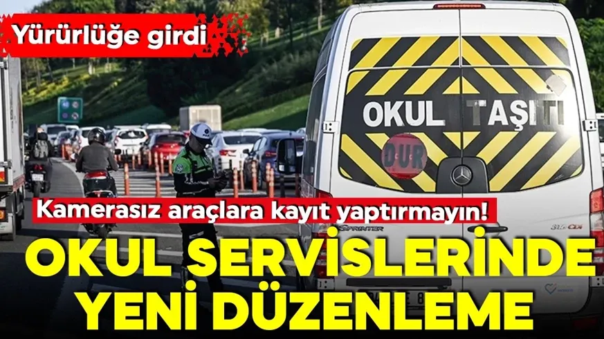 Veliler dikkat! Okul servisleriyle ilgili önemli değişiklik! Yürürlüğe girdi...