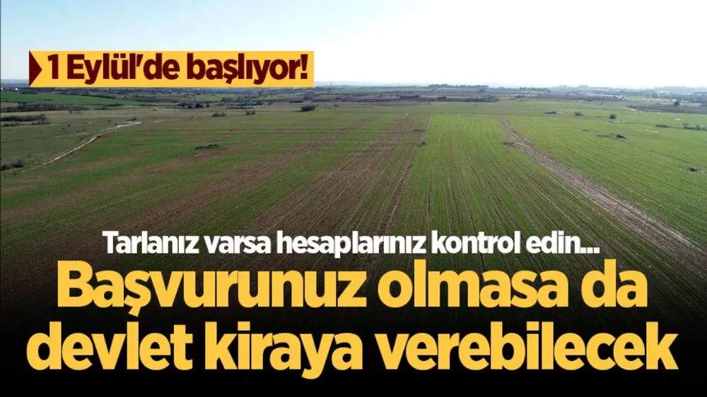  Tarlanız varsa hesaplarınız kontrol edin...  