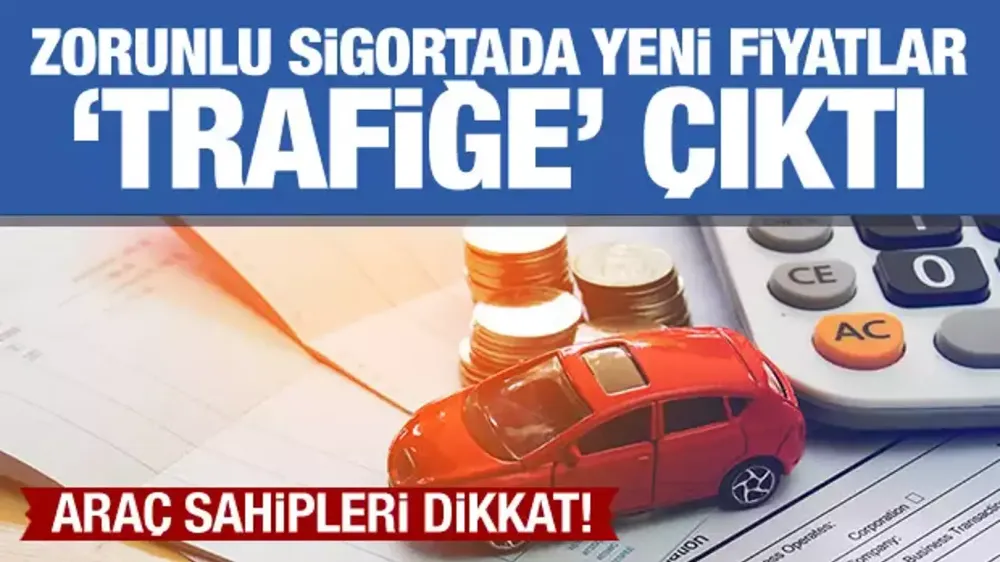 Trafik sigortasında yeni primler belli oldu! 