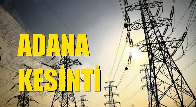Bugün 13 İlçede Elektrik Kesintisi Yaşanacak! 