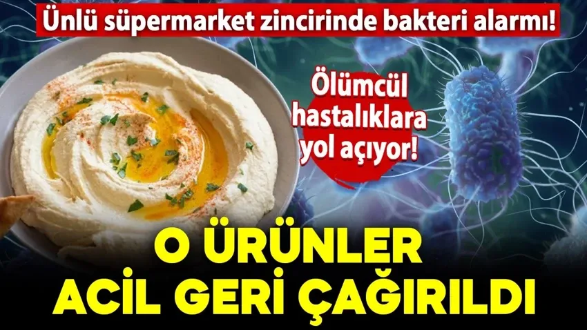 O ürünleri yemeyin: Acil geri çağırıldı...