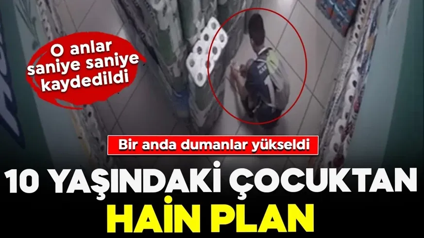 10 yaşındaki çocuk müşteri gibi girdiği marketi kundakladı…