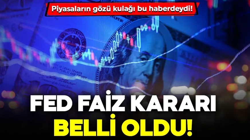   Fed faiz kararını açıkladı...