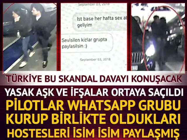 Pilotla hostesin yasak aşkı ifşa oldu! Whatsapp grubu kurup birlikte oldukları hostesleri paylaşmışlar