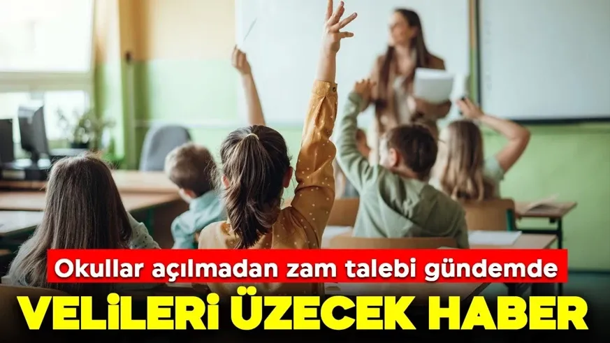Velileri üzecek haber! Okullar açılmadan zam gündemde