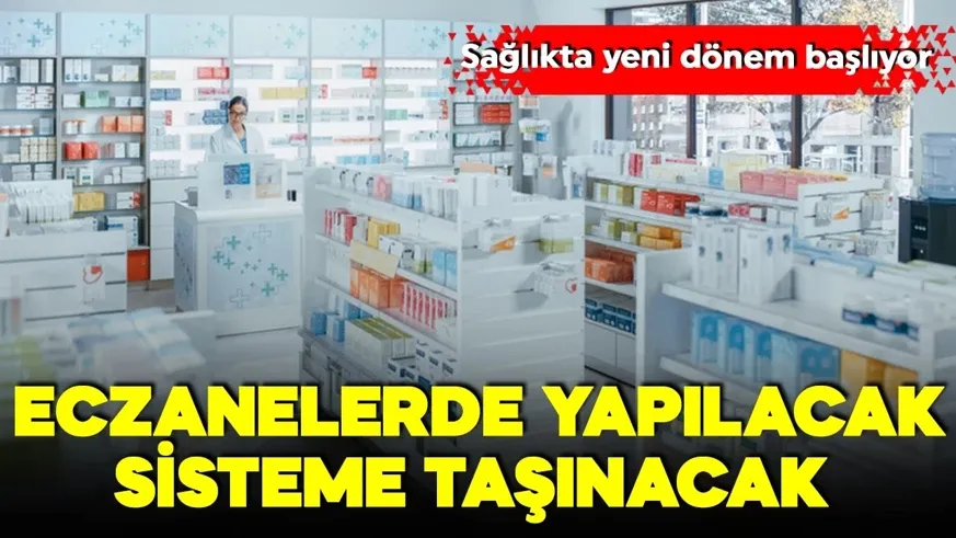 Yeni döneme adım atıldı: Verileriniz sisteme tek tek işlenecek! Eczaneden doktor ekranına...