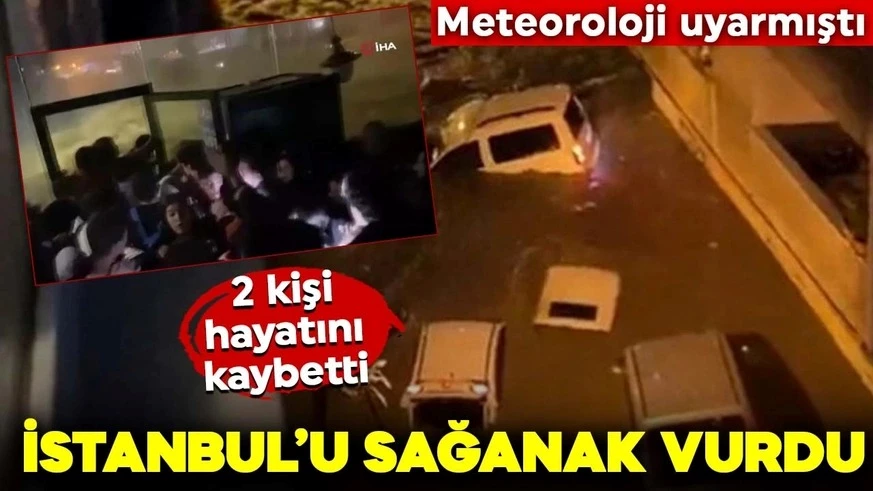 Cadde ve metroyu su bastı, arabalar yollarda sürüklendi: Ölü sayısı 2