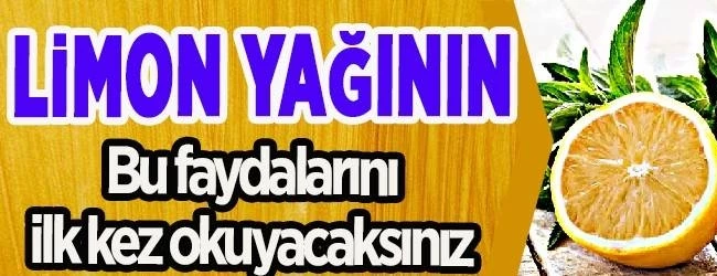 Limon yağının faydaları nelerdir?
