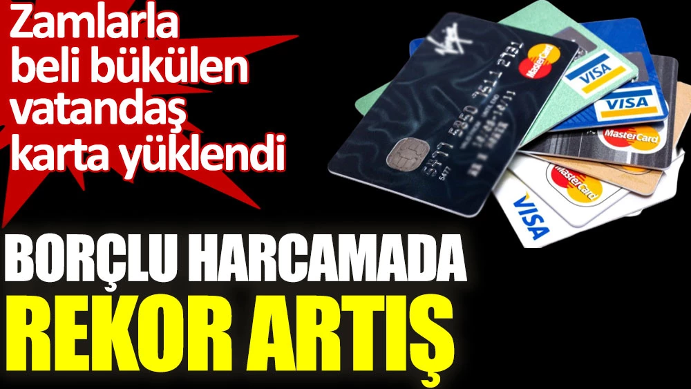 “Vatandaşın bankalara borcu 1,4 trilyona yükseldi’