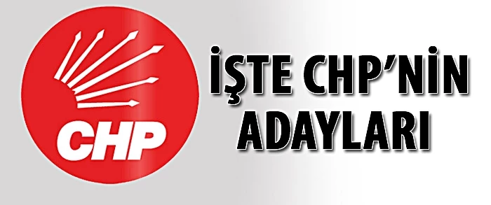 CHP Adana Milletvekili Adayları Belli Oldu