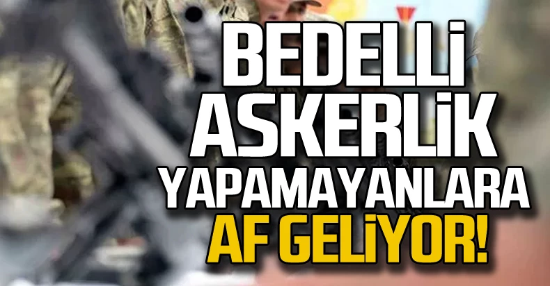 Bakaya ve kaçaklar için bedelli düzenlemesi TBMM'ye sunuldu!
