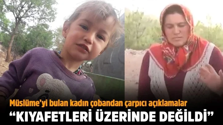 Bulduğunda kıyafetleri üzerinde yoktu!