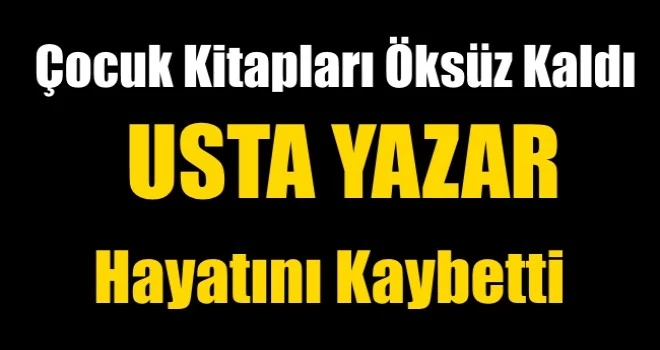 Adanalı Usta yazar Muzaffer İzgü hayatını kaybetti...