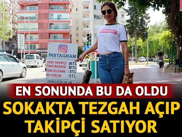 Sokakta tezgah açıp günde 50 bin takipçi satıyor