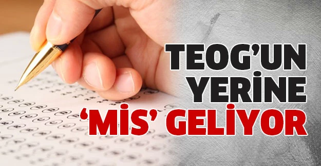 TEOG’un yerine 