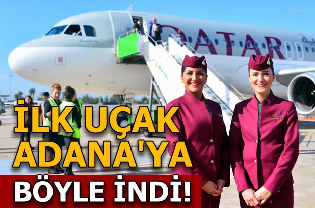 İlk Katar Uçağına Adana
