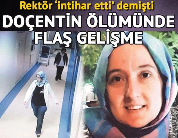 'Rektör intihar etti' demişti! Doçentin ölümünde flaş gelişme!