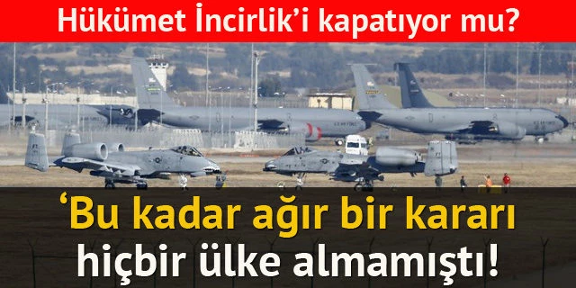 ABD-Türkiye Krizi  İncirlik'i Hatırlattı...