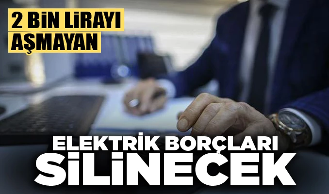 Teklif kabul edildi... O borçlar silinecek
